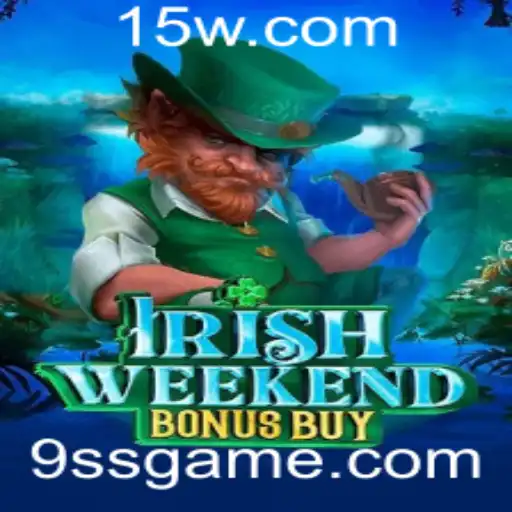 Explorando o Fascinante Mundo de IrishWeekendBonusBuy: O Novo 9ss Game