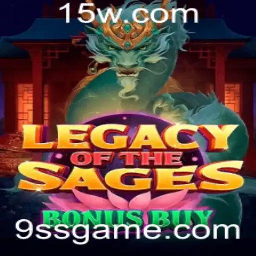 Descubra o Empolgante Mundo de LegacyoftheSagesBonusBuy: Guiados Pelas Regras do 9ss Game
