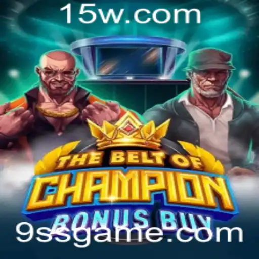Explorando o 'TheBeltOfChampionBonusBuy': O Jogo 9ss Game